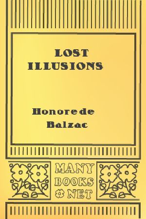 [La Comédie Humaine 38] • Lost Illusions